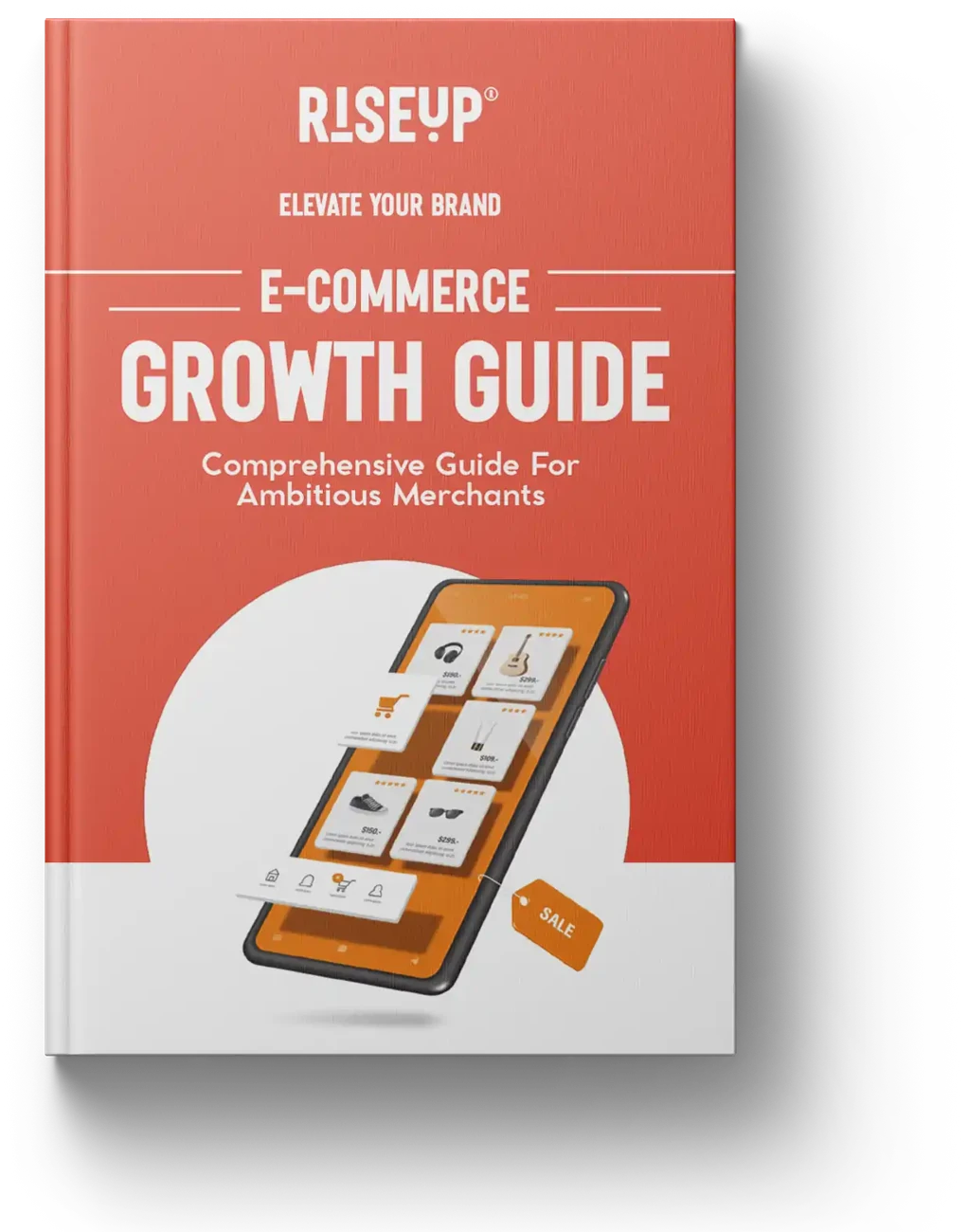 RiseUp E-Commerce Growth Guide &mdash; 80+ page ebook