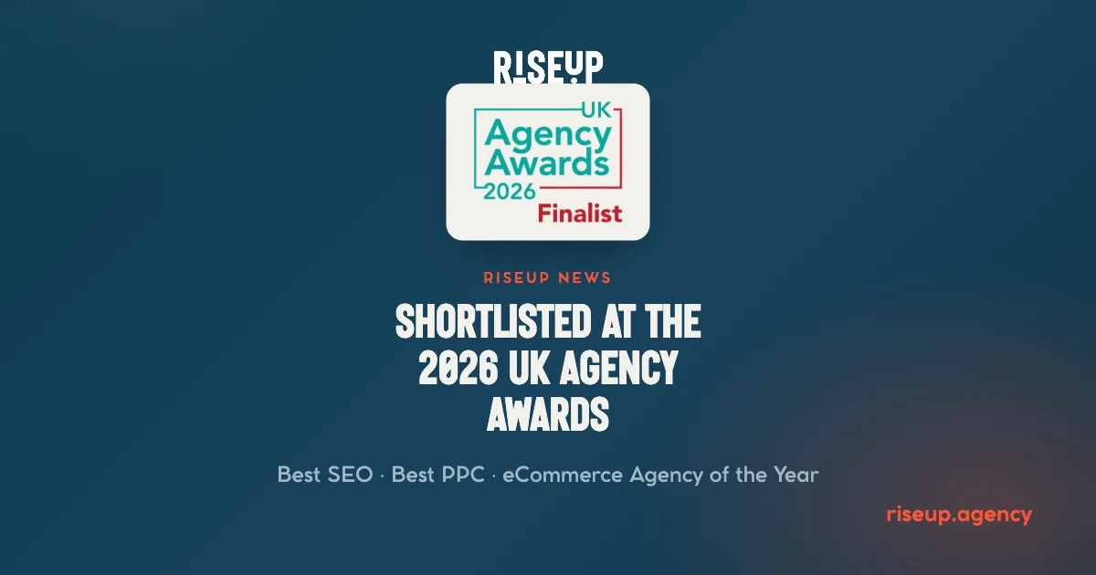 RiseUp Shortlisted at the 2026 UK Agency Awards